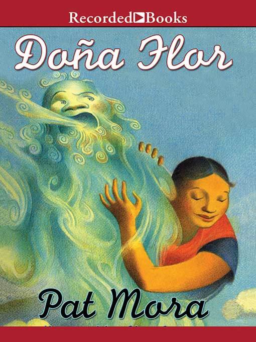 Title details for Dona Flor by Pat Mora - Available